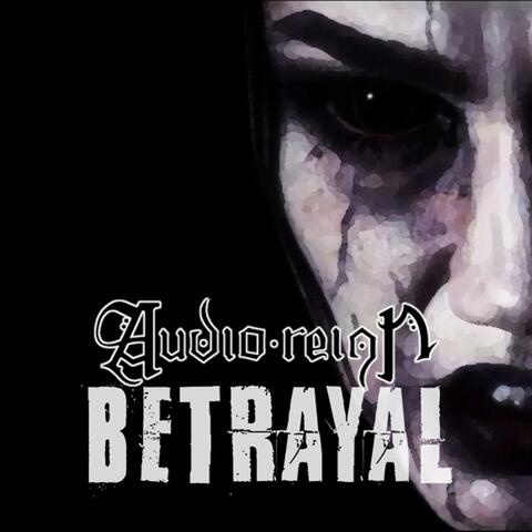 Betrayal