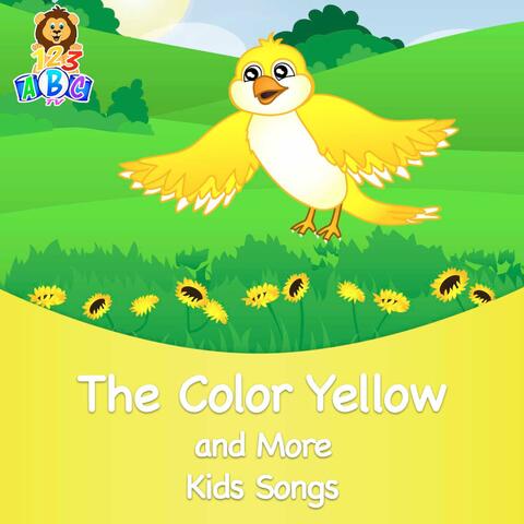 The Color Yellow and More Kids Songs