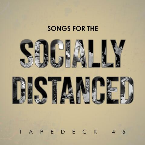 Songs for the Socially Distanced