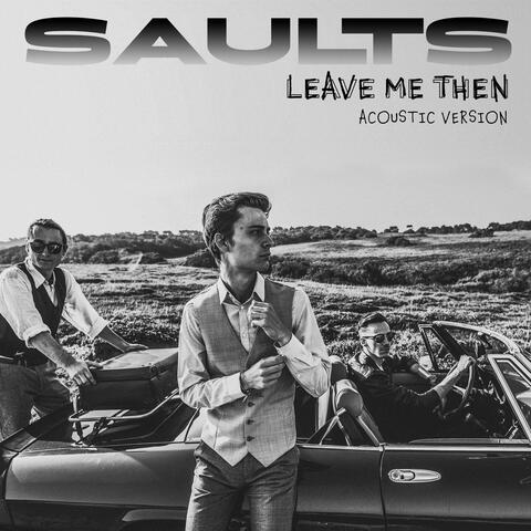 Leave Me Then (Acoustic Version)