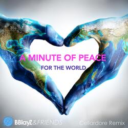A Minute of Peace for the World