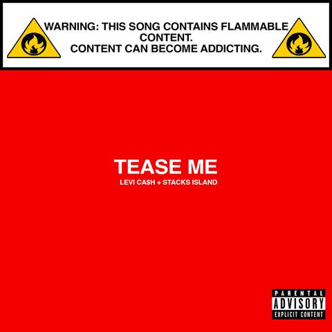 Tease Me (feat. Stacks Island)