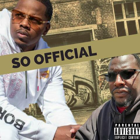 So Official (feat. A-Wall Trent)