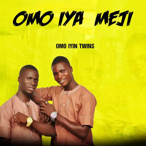 Omo Iya Meji