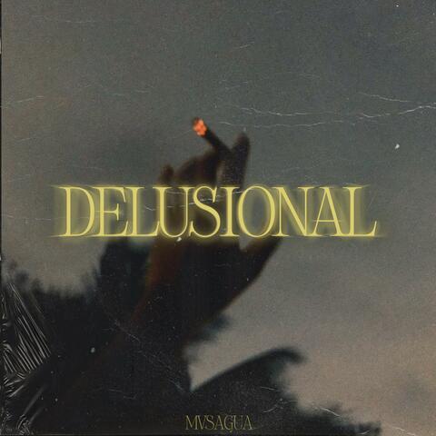 Delusional
