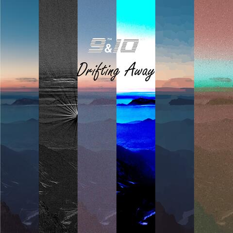 Drifting Away