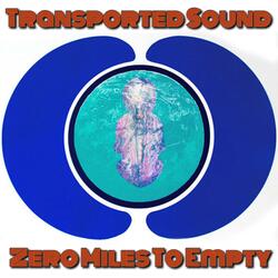 Transported Sound