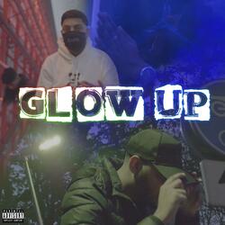 Glow Up (feat. Jaysgg)