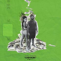 Ca$h Work (feat. Layla Jay)