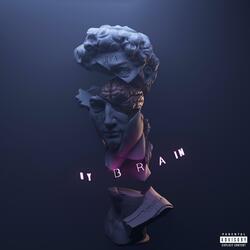 My Brain (feat. Lif7 & Malcolm Perez)