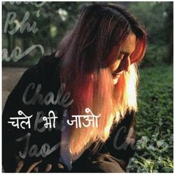 Chale Bhi Jao