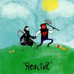 Reactor