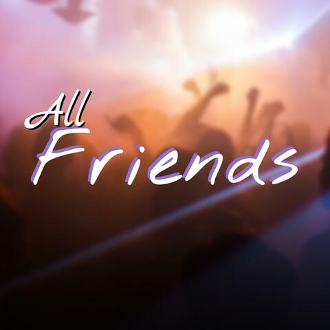 All Friends