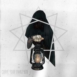 Carve Your Own Path (feat. Anthony Vasquez)