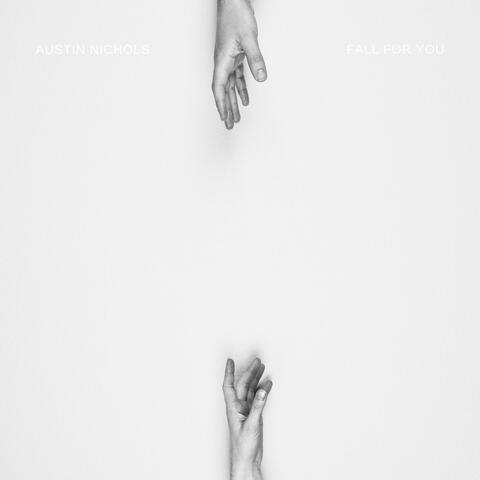 Fall for You