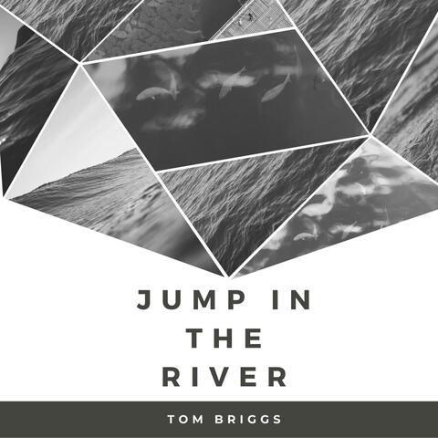 Jump in the River