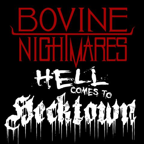 Hell Comes to Hecktown