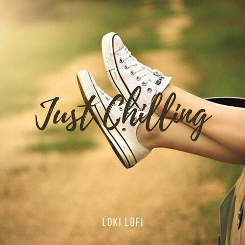Just Chilling