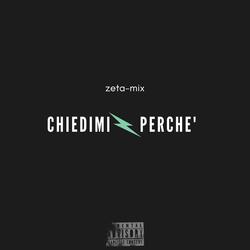 Chiedimi perchè (Bonus Track)