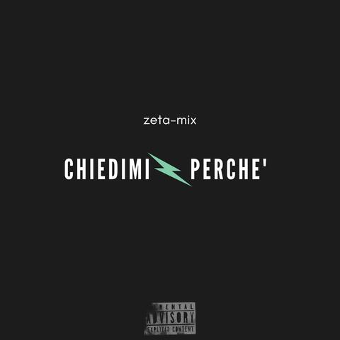 Chiedimi perchè (Bonus Track)