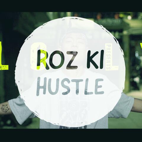 Roz Ki Hustle