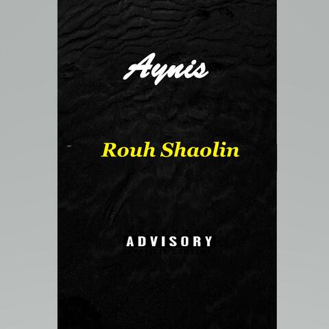 Rouh Shaolin