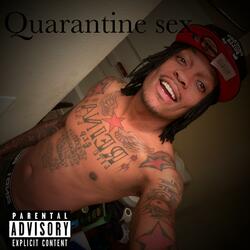 Quaratine Sex