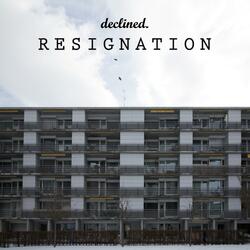 Resignation