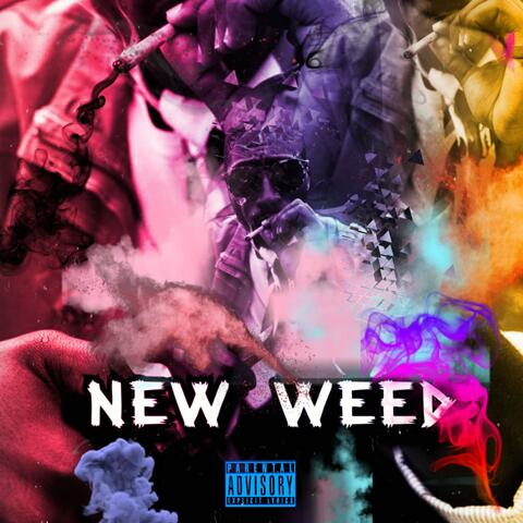 New Weed