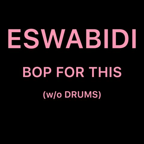 Bop for This (W/O Drums)