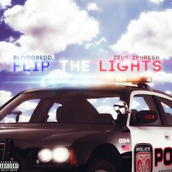 Flip the Lights (feat. Zeus 2phresh)