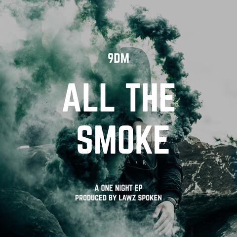 All the Smoke