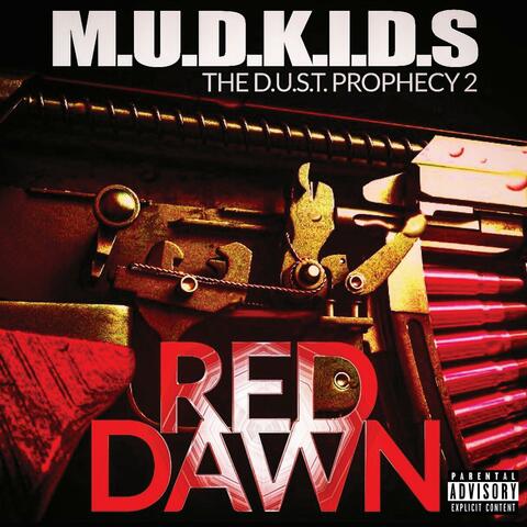 The D.U.S.T. Prophecy 2: Red Dawn (Remastered Deluxe)