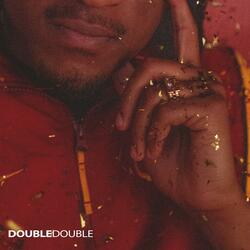 Double Double (feat. J08s)