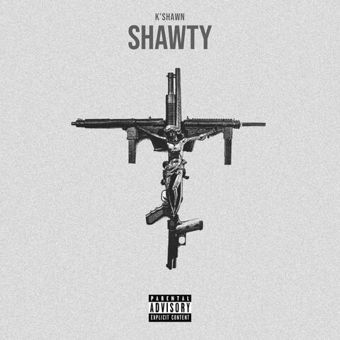 Shawty!
