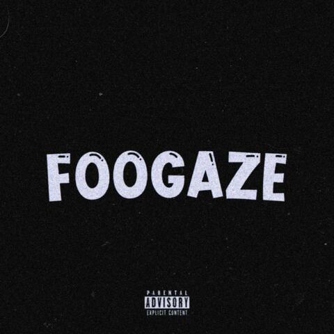Foogaze