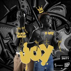 Joy (feat. Black Sherif)