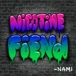 Nicotine Fiend