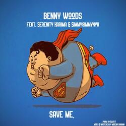 Save Me. (feat. Serenity Karima & SimmySimmyNya)