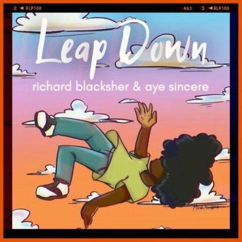 Leap Down (feat. Aye Sincere)