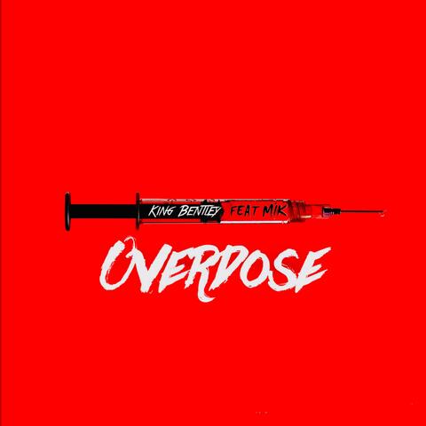 Overdose (feat. Mik)