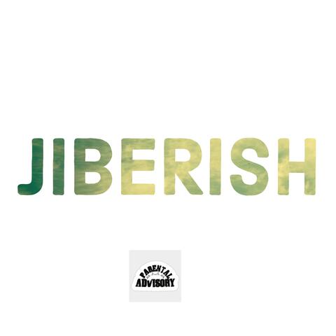 Jiberish (feat. Q & Sally Tootzie)