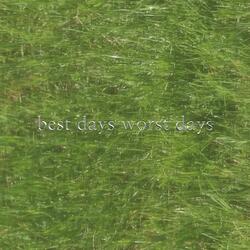 Best Days Worst Days