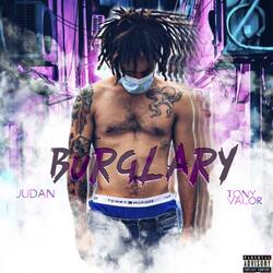 Burglary (feat. Tony Valor)