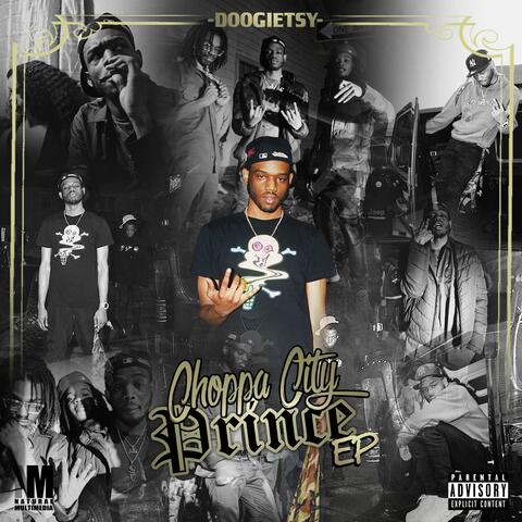 Choppa City Prince