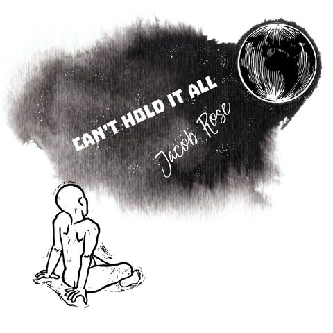Can't Hold It All