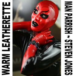 Warm Leatherette (feat. Steven Jones)