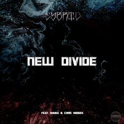 New Divide (feat. Shuba & Chris Hodges)
