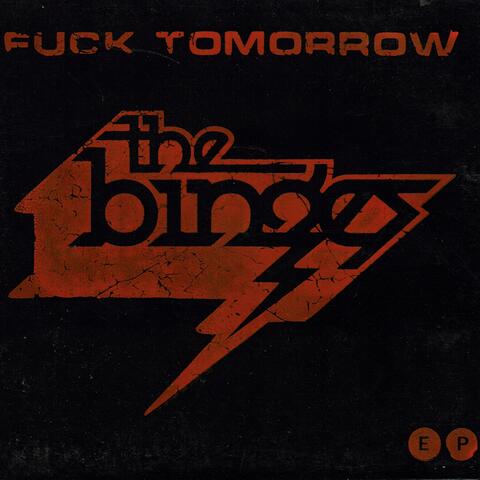Fuck Tomorrow