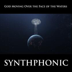 God Moving Over the Face of the Waters